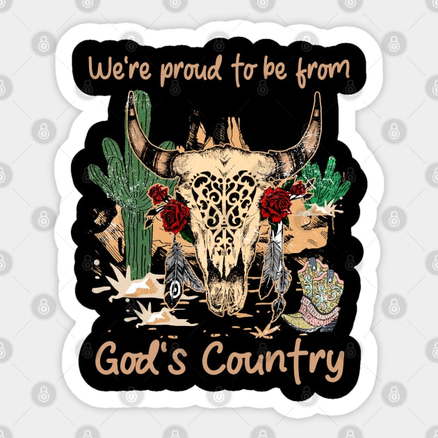 We're Proud To Be From God's Country Cactus Bull Head Flowers Sticker by Creative feather